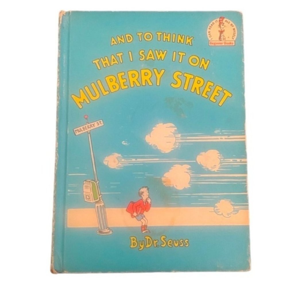 Dr.Seuss And To Think I Saw It On Mulberry Street